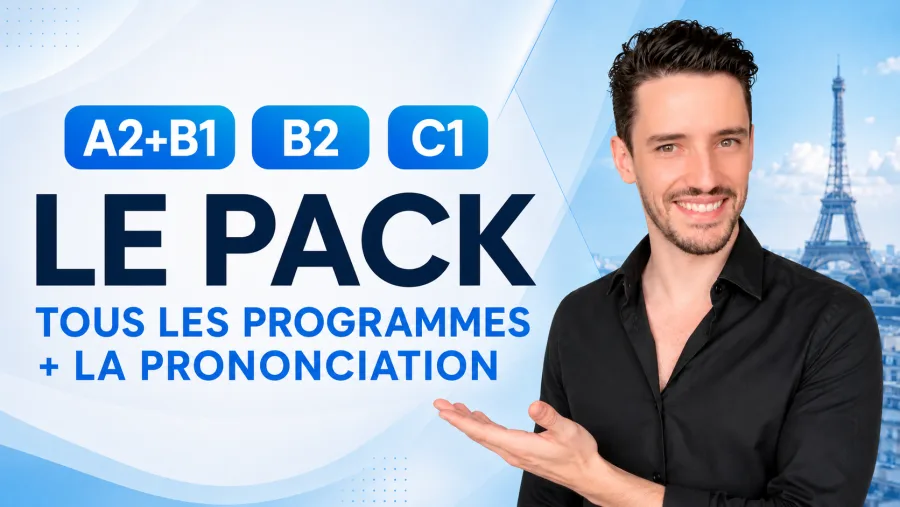 Le Pack : tous les programmes + la prononciation